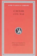 CIVIL WAR (LOEB CLASSICAL LIBRARY 39): 2 - Caesar [KSIĄŻKA]