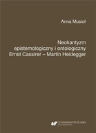 NEOKANTYZM EPISTEMOLOGICZNY I ONTOLOGICZNY