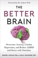 The Better Brain: Overcome Anxiety, Combat