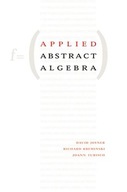 Applied Abstract Algebra Joyner David (U.S.