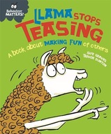 Behaviour Matters: Llama Stops Teasing: A book