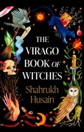 The Virago Book Of Witches Husain Shahrukh