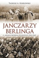 Tadeusz A. Kisielewski - Janczarzy Berlinga