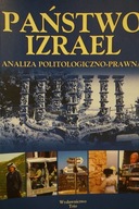 PAŃSTWO IZRAEL ANALIZA POLITOLOGICZNO-PRAWNA