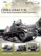 Czołg Lekki T-26 Trzon Wojsk Pancernych Armii Czerwonej Steven J. Zaloga