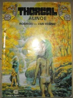 Thorgal Alinoe Grzegorz Rosiński Jean Van Hamme 1 wydanie