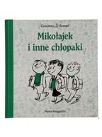 Mikołajek i inne chłopaki Rene Goscinny Sempe lektura