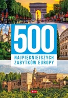 Dragon 500 najpiękniejszych zabytków Europy 2020