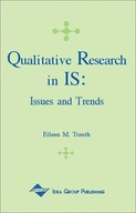Qualitative Research in IS: Issues and Trends