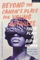 Beyond The Canon s Plays for Young Activists: