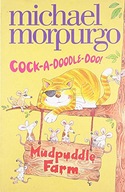 Cock-A-Doodle-Doo! Morpurgo Michael
