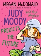 Judy Moody Predicts the Future McDonald Megan