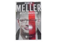 Między wariatami - Marcin Meller
