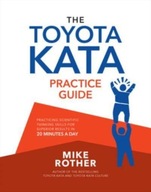 The Toyota Kata Practice Guide: Practicing