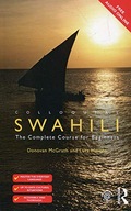 Colloquial Swahili: The Complete Course for