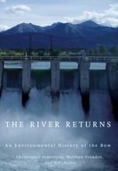 The River Returns: An Environmental History of