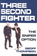 Three Second Fighter: Sniper Option Thompson