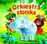 ORKIESTRA SŁONIKA