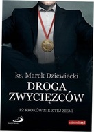 Droga zwycięzców Marek Dziewiecki