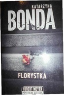 Florystka - Katarzyna Bonda