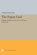 The Pagan God: Popular Religion in the