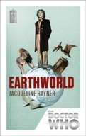 Doctor Who: Earthworld: 50th Anniversary Edition JACQUELINE RAYNER