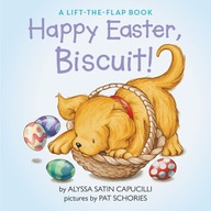 Happy Easter, Biscuit! Alyssa Satin Capucilli