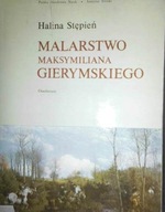 Malarstwo Maksymiliana - Stępień