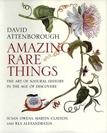 Amazing Rare Things: The Art of Natural History