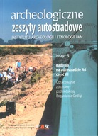Archeologiczne Zeszyty Autostradowe z.5 cz.3/2007