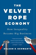 The Velvet Rope Economy: How Inequality Became