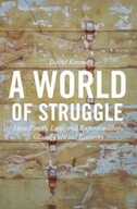 A World of Struggle: How Power, Law, and