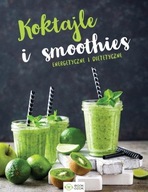 Koktajle i smoothies Praca zbiorowa