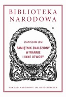 PAMIĘTNIK ZNALEZIONY W WANNIE I INNE UTWORY EBOOK