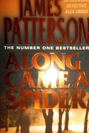 Along came a spider - James Patterson