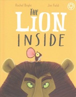 The Lion Inside Board Book Bright Rachel
