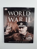 World War II The Definitive Visual Guide DK / WW2