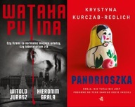 Wataha Putina + Pandrioszka Kurczab-Redlich