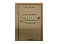 Podręcznik psychologii wychowawczej - W Gadowski