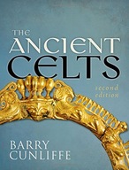 The Ancient Celts, Second Edition Cunliffe Barry