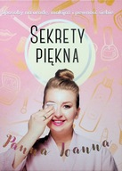 Sekrety piękna Sposoby na urodę makijaż i