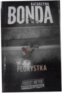 Florystka - Katarzyna Bonda