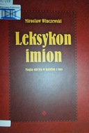 Leksykon imion - Mirosław Winczewski