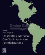 Oil Wealth and Federal Conflict in American
