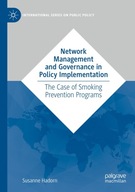 Network Management and Governance in Policy Implementation: The Case of
