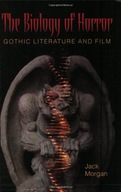 The Biology of Horror: Gothic Literature and Film