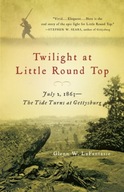 Twilight at Little Round Top: July 2, 1863--The