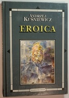 Eroica Andrzej Kuśniewicz