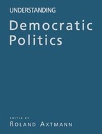 Understanding Democratic Politics: An