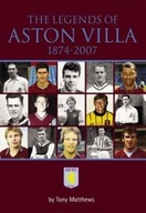 The Legends of Aston Villa 1874-2007 Matthews
